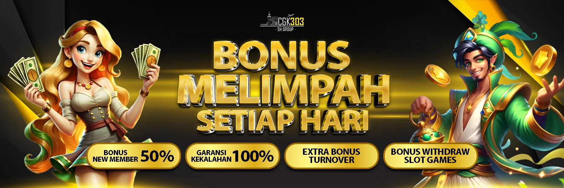 Bonus Melimpah Setiap Hari
